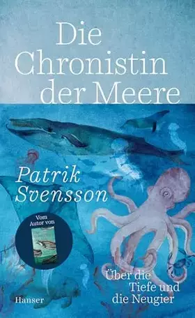 Couverture du produit · Die Chronistin der Meere: Über die Tiefe und die Neugier