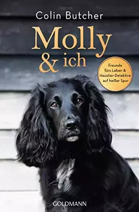 Couverture du produit · Molly & ich: Freunde fürs Leben und Haustier-Detektive auf heißer Spur