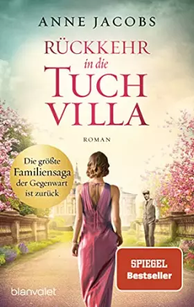 Couverture du produit · Rückkehr in die Tuchvilla: Roman (Die Tuchvilla-Saga, Band 4)