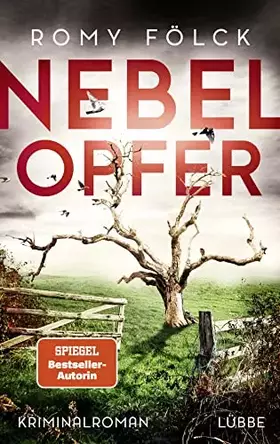 Couverture du produit · Nebelopfer: Kriminalroman. Atmosphärische Spannung aus Norddeutschland: Band 5 der SPIEGEL-Bestsellerserie (Elbmarsch-Krimi, Ba