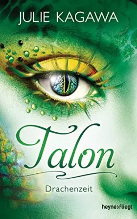 Couverture du produit · Talon - Drachenzeit: Roman (Talon-Serie, Band 1)