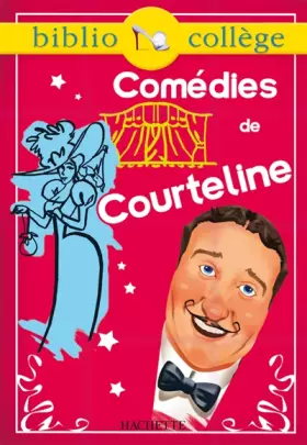Couverture du produit · Comédies de Courteline
