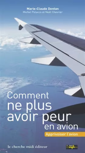 Couverture du produit · Comment ne plus avoir peur en avion