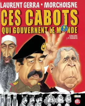 Couverture du produit · Ces cabots qui gouvernent le monde
