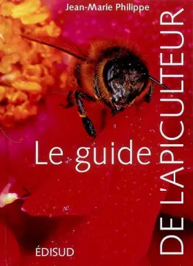 Couverture du produit · Le guide de l'apiculteur