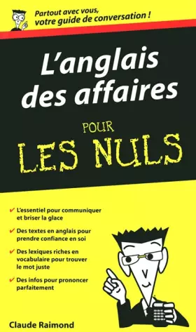 Couverture du produit · L'Anglais des affaires Guide de conversation Pour les nuls