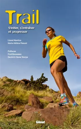 Couverture du produit · Trail NE: S'initier, s'entraîner et progresser