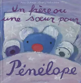 Couverture du produit · Un frère ou une sœur pour Pénélope