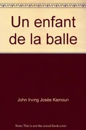 Couverture du produit · Un enfant de la balle