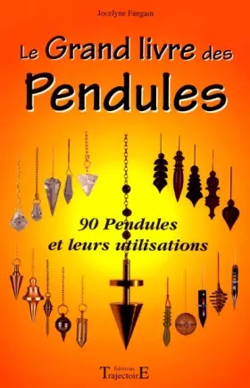 Couverture du produit · Le grand livre des pendules
