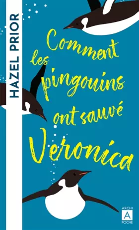 Couverture du produit · Comment les pingouins ont sauvé Veronica