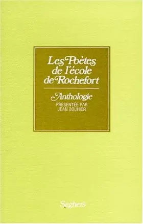 Couverture du produit · Les Poètes de l'école de Rochefort