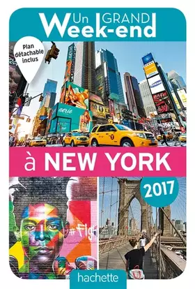 Couverture du produit · Un Grand Week-End à New York 2017