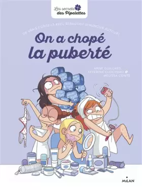 Couverture du produit · On a chopé la puberté
