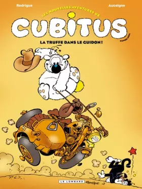 Couverture du produit · Les Nouvelles aventures de Cubitus - tome 5 - La Truffe dans le guidon !
