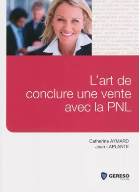 Couverture du produit · L'art de conclure une vente avec la PNL