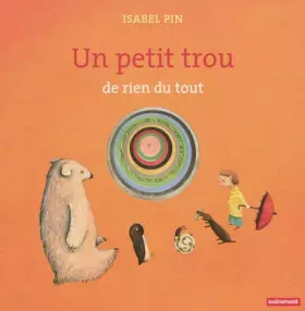 Couverture du produit · Un petit trou de rien du tout