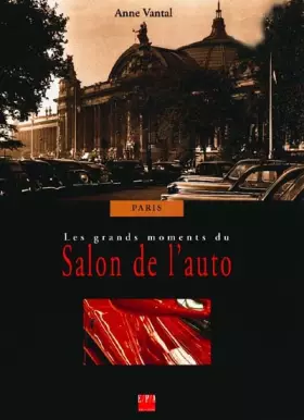 Couverture du produit · Les Grands Moments du Salon de l'auto