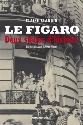 Couverture du produit · Le Figaro - Deux siècles d'histoire