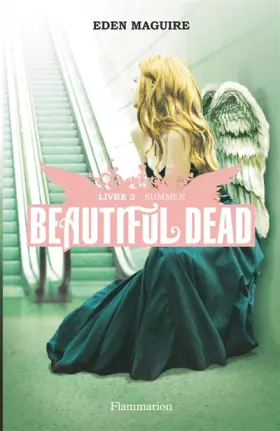 Couverture du produit · Beautiful Dead, Tome 3 : Summer