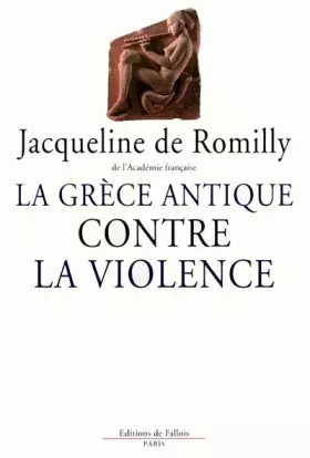 Couverture du produit · La Grèce antique contre la violence