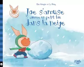 Couverture du produit · Joe s'amuse comme un fou dans la neige