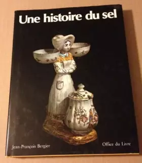 Couverture du produit · Une Histoire du sel