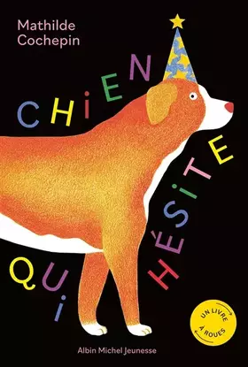 Couverture du produit · Chien qui hésite