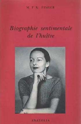 Couverture du produit · Biographie sentimentale de l'huître