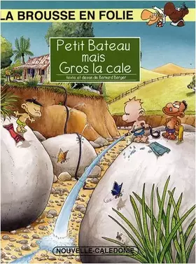 Couverture du produit · La brousse en folie, Tome 10 : Petit bateau mais gros la cale