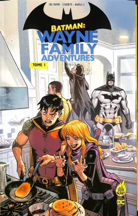 Couverture du produit · Batman : Wayne Family Adventures tome 1