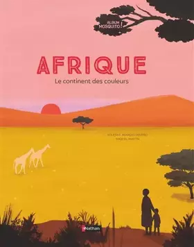 Couverture du produit · Afrique - Grand album documentaire - Dès 7 ans: Le Continent des couleurs