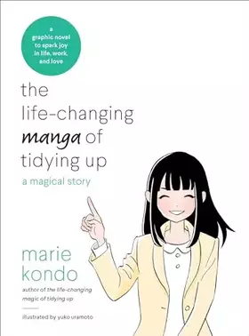Couverture du produit · The Life-Changing Manga of Tidying Up: A Magical Story (The Life Changing Magic of Tidying Up)
