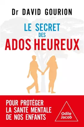 Couverture du produit · Le Secret des ados heureux