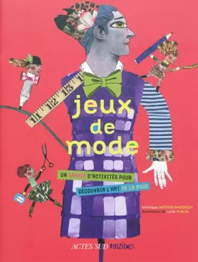 Couverture du produit · Jeux de mode: Un cahier d'activités pour découvrir l'art de la mode