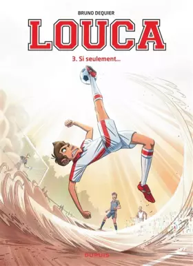 Couverture du produit · Louca - tome 3 - Si seulement...