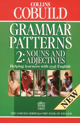 Couverture du produit · Grammar Patterns II: Nouns and Adjectives (COBUILD)