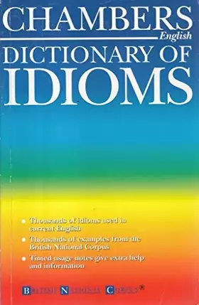 Couverture du produit · Chambers Dictionary of Idioms
