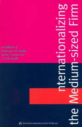 Couverture du produit · Internationalizing the Medium-sized Firm: A Collection of Instructive Case Studies