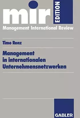 Couverture du produit · Management in internationalen Unternehmensnetzwerken: Diss. (mir-Edition)