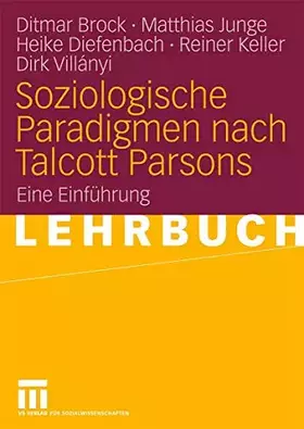 Couverture du produit · Soziologische Paradigmen Nach Talcott Parsons: Eine Einführung (German Edition)