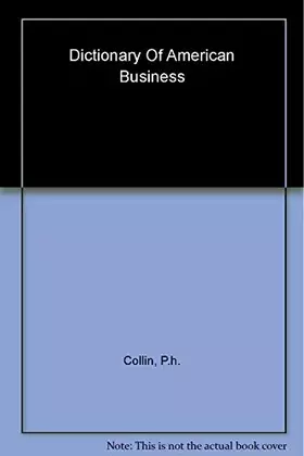 Couverture du produit · Dictionary of American Business