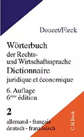 Couverture du produit · Dictionnaire juridique et économique 6 Auflage 2 allemand-français
