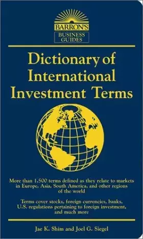Couverture du produit · Dictionary of International Investment Terms (Barron's Business Dictionaries)
