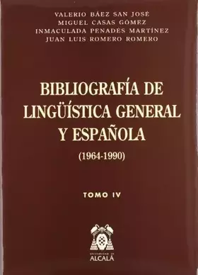 Couverture du produit · BIBLIOGRAFIA DE LINGUISTICA GENERAL Y ESPA?OLA (1694-1990) (SIN COLECCION)