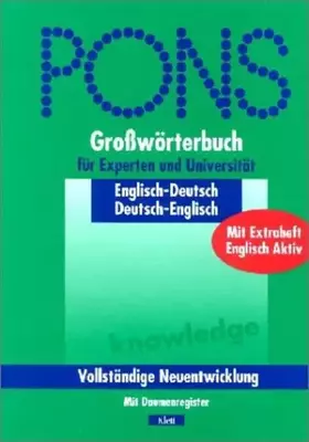 Couverture du produit · PONS Großwörterbuch Englisch für Experten und Universität. Englisch - Deutsch / Deutsch - Englisch. Mit Daumenregister.