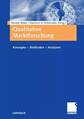 Couverture du produit · Qualitative Marktforschung: Konzepte - Methoden - Analysen