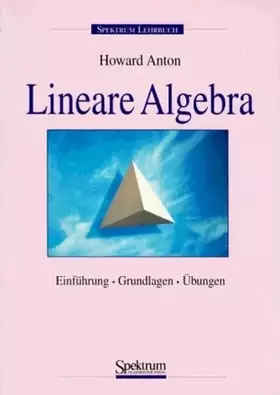 Couverture du produit · Lineare Algebra: Einführung, Grundlagen, Übungen