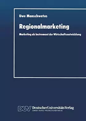 Couverture du produit · Regionalmarketing: Marketing als Instrument der Wirtschaftsentwicklung