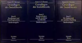 Couverture du produit · Grundlagen der Sozialtheorie. Studienausgabe: Band 1: Handlungen und Handlungssysteme, Band 2: Körperschaften und die moderne G